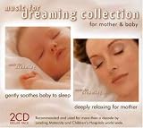  - Music for Dreaming-Collection for Mother & Baby