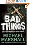 BAD THINGS