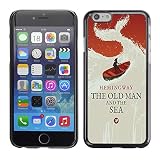 All Phone Most Case / Hard PC Metal piece Shell Slim Cover Protective Case for Apple Iphone 6 Hemingway Old Man Book Sea Cover