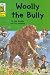 Books : Woolly the Bully (Leapfrog Rhyme Time)