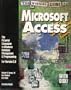 The Visual Guide to Microsoft Access: The Pictorial Companion to Windows Database Management & Programming/Book and Disk (The Ventana Press Visual G)