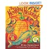 The Healthy Hedonist: More Than 200 Delectable Flexitarian Recipes for Relaxed Daily Feasts