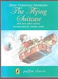 The Flying Suitcase and two other stories