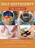 Self-Sufficiency: The Card Set: A Handy Guide to Baking, Crafts, Organic Gardening, Preserving Your Harvest, Raising Animals, and More