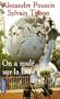 On a roul� sur la terre