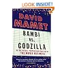Bambi vs. Godzilla: On the Nature, Purpose, and Practice of the Movie Business