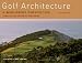 Golf Architecture: v. 5: A Worldwide Perspective
