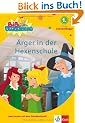 Bibi Blocksberg, �rger in der Hexenschule: 1. Klasse (Leseanf�nger)