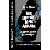 the lambs lane affair sherlock holmes uncovered volume 5