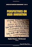 Perspectives on user innovation