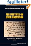 Perspectives on user innovation
