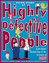 Seven Years Of Highly Defective People: Scott Adams' Guided Tour of the Evolution of Dilbert