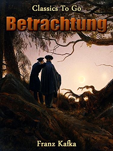 Betrachtung (Classics To Go) (German Edition)