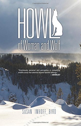 Howl: of Woman and Wolf