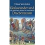 Gralswunder und Drachentraum: Ein Streifzug durch die Artuswelt