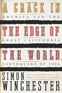 Image of A Crack in the Edge of the World: America and the Great California Earthquake of 1906