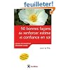 50 bonnes fa�ons pour muscler sa confiance en soi avec la PNL