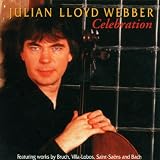 Julian Lloyd Webber - Celebration