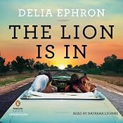 The Lion Is In | [Delia Ephron]