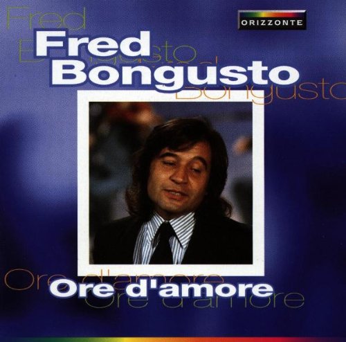 Fred Bongusto - Ore d