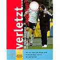 Verletzt...was tun?: Hilfe zur Selbsthilfe bei Sportverletzungen. Was tun, wenn jede Minute z�hlt. Praktische Tipps von A - Z f�r jede Sportart