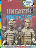 Unearth history