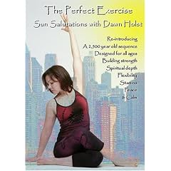 The Perfect Exercise: Sun Salutations with Dawn Holst