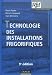 Technologie des installations frigorifiques - 9�me �dition