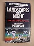 Landscapes of the night : how and why we dream