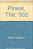 The pineal. [Vol.2] : 1977
