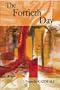 The Fortieth Day (American Poets Continuum)