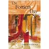 The Fortieth Day (American Poets Continuum)