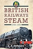 British Railways steam : 1948-1970