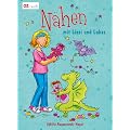 N�hen mit Lissi und Lukas