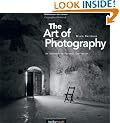 The Art of Photography: An Approach to Personal Expression (Photographic Arts Editions)