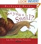 Are You a Snail? (Backyard Books)