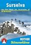 Surselva: Laax - Flims - Disentis - Vals - San Bernardino - Juf. Skitourenf�hrer