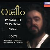Verdi - Otello / Pavarotti . Te Kanawa . Nucci . CSO . Soltipar Kiri te Kanawa