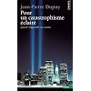 Pour un catastrophisme �clair�