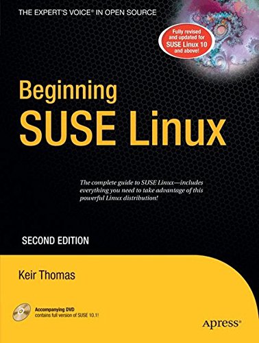 Beginning SUSE Linux: From Novice to Professional (Beginning: from Novice to Professional)