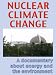 Nuclear Climate Change