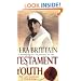 Testament Of Youth: An Autobiographical Study of the Years 1900-1925 (Virago classic non-fiction)
