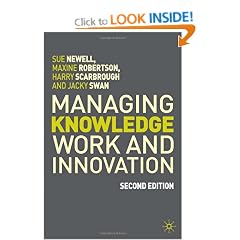 Managing Knowledge Work and Innovation