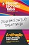 Antifragile: Things that Gain from Disorder