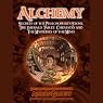 Alchemy: Secrets of the Philosopher's Stone, The Emerald Tablet, Chemistry and The Mysteries of the Mind