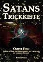 Satans Trickkiste: Ein Kurs in Magie und Manipulation f&uuml;r alle Lebenslagen. Mit unz&auml;hligen &Uuml;bungen!
