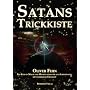 Satans Trickkiste: Ein Kurs in Magie und Manipulation f�r alle Lebenslagen. Mit unz�hligen �bungen!
