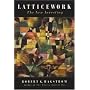 Latticework: The New Investing