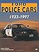 Ford Police Cars, 1932-1997