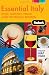 Fodor's Essential Italy, 2nd Edition: Rome, Florence, Venice & the Top Spots In Between (Full-Color Gold Guides)